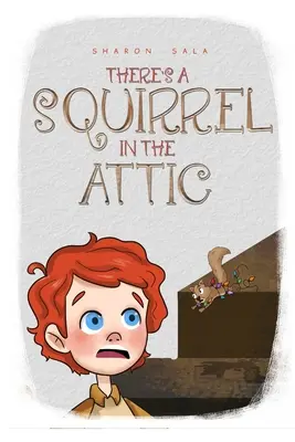 Hay una ardilla en el ático - There's A Squirrel In The Attic