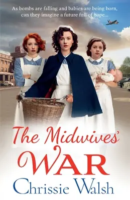 La guerra de las comadronas - The Midwives' War