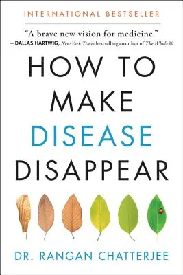 Cómo hacer desaparecer las enfermedades - How to Make Disease Disappear