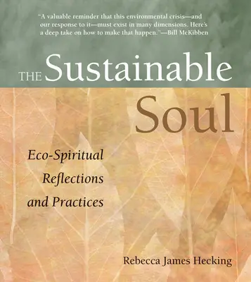 Alma sostenible: reflexiones y prácticas eco-espirituales - Sustainable Soul: Eco-Spiritual Reflections and Practices