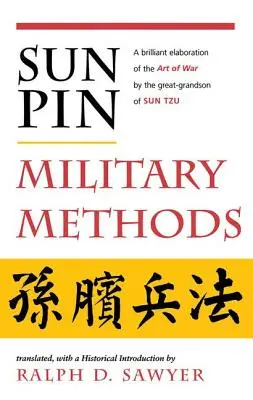 Sun Pin: Métodos militares - Sun Pin: Military Methods