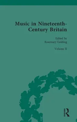 La música en la Gran Bretaña del siglo XIX: Música y sociedad - Music in Nineteenth-Century Britain: Music and Society