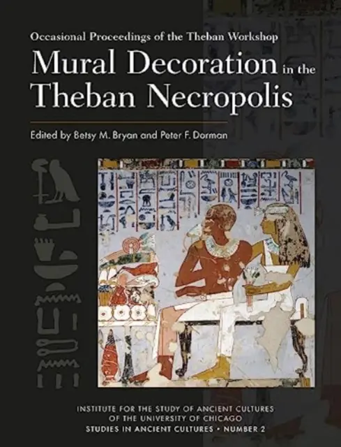 Decoración mural en la necrópolis tebana - Mural Decoration in the Theban Necropolis