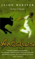 Andalus - Desvelando los secretos de la España árabe - Andalus - Unlocking The Secrets Of Moorish Spain