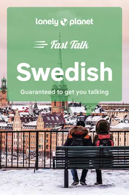 Lonely Planet Fast Talk Sueco 2 - Lonely Planet Fast Talk Swedish 2