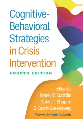 Estrategias cognitivo-conductuales en la intervención en crisis - Cognitive-Behavioral Strategies in Crisis Intervention