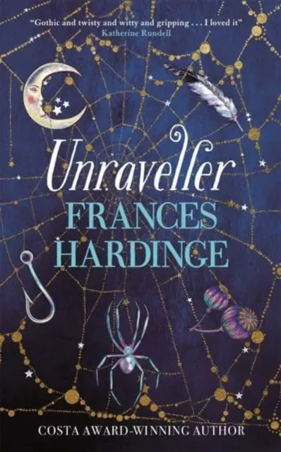 Unraveller - La fantasía imprescindible de la autora ganadora del Costa-Award Frances Hardinge - Unraveller - The must-read fantasy from Costa-Award winning author Frances Hardinge