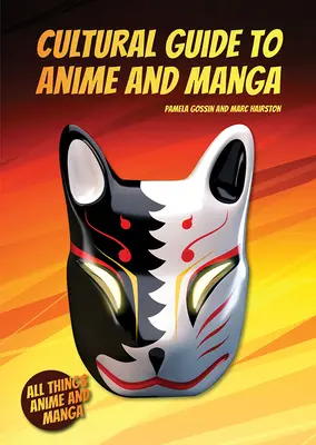 Guía cultural del anime y el manga - Cultural Guide to Anime and Manga