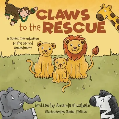 Garras al rescate: Una suave introducción a la Segunda Enmienda - Claws to the Rescue: A Gentle Introduction to the Second Amendment