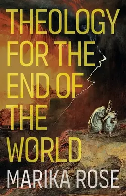 Teología para el fin del mundo - Theology for the End of the World