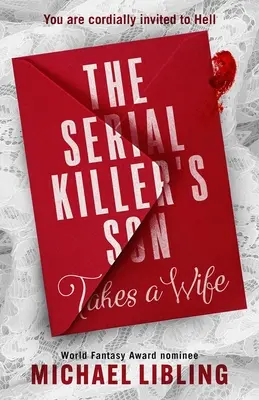 El hijo del asesino en serie se casa con una mujer - The Serial Killer's Son Takes a Wife