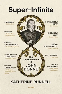 Super-Infinito: Las transformaciones de John Donne - Super-Infinite: The Transformations of John Donne