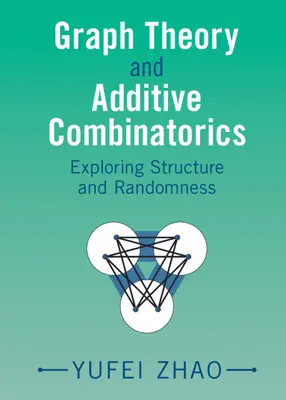 Teoría de Grafos y Combinatoria Aditiva - Explorando la Estructura y el Azar (Zhao Yufei (Massachusetts Institute of Technology)) - Graph Theory and Additive Combinatorics - Exploring Structure and Randomness (Zhao Yufei (Massachusetts Institute of Technology))