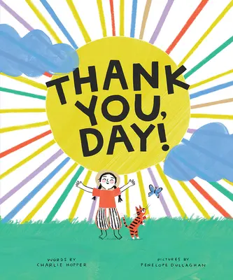 Gracias, día - Thank You, Day!