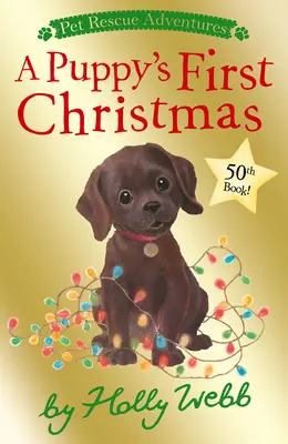 La primera Navidad de un cachorro - A Puppy's First Christmas