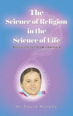 La ciencia de la religión en la ciencia de la vida - The Science of Religion in the Science of Life