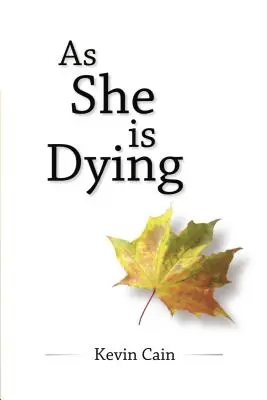 Mientras agoniza - As She Is Dying