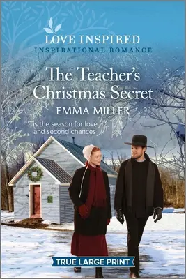 El secreto de Navidad de la profesora: Un romance inspirador y edificante - The Teacher's Christmas Secret: An Uplifting Inspirational Romance