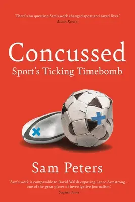 Conmocionado: La verdad incómoda del deporte - Concussed: Sport's Uncomfortable Truth