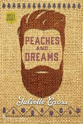 Melocotones y sueños - Peaches and Dreams