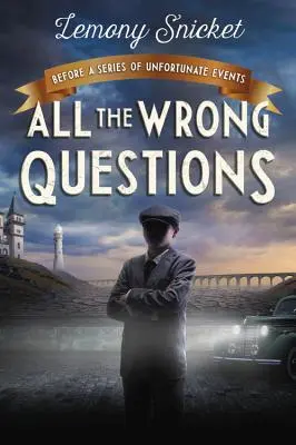 Todas las Preguntas Equivocadas: Pregunta 1: También publicado como ¿Quién podría ser a estas horas? - All the Wrong Questions: Question 1: Also Published as Who Could That Be at This Hour?