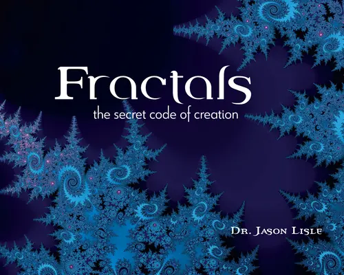 Fractales: El código secreto de la creación - Fractals: The Secret Code of Creation