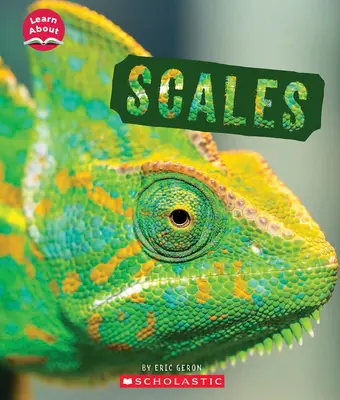 Escamas (Aprende sobre los animales) - Scales (Learn About: Animal Coverings)