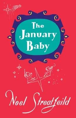 El bebé de enero - The January Baby