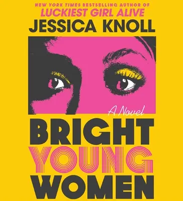 Jóvenes brillantes - Bright Young Women