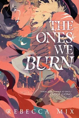 Los que quemamos - The Ones We Burn