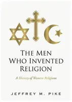 Los hombres que inventaron la religión - Men Who Invented Religion