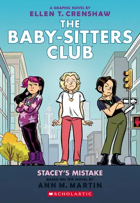 El error de Stacey: Una novela gráfica (El club de las niñeras #14) - Stacey's Mistake: A Graphic Novel (the Baby-Sitters Club #14)