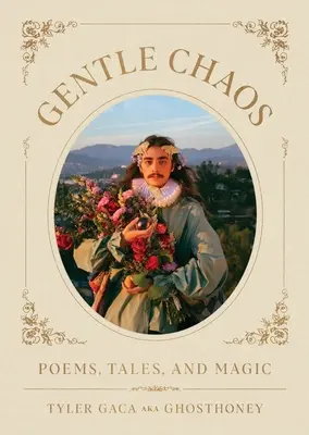 Caos suave: Poemas, cuentos y magia - Gentle Chaos: Poems, Tales, and Magic