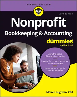 Contabilidad y teneduría de libros sin ánimo de lucro para Dummies - Nonprofit Bookkeeping & Accounting for Dummies