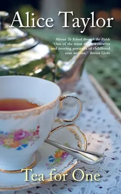 Té para uno: una celebración de las pequeñas cosas - Tea for One: A Celebration of Little Things