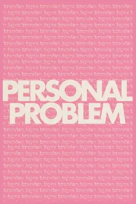 Problema personal - Personal Problem