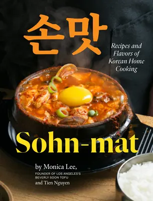 Sohn-mat: Recetas y sabores de la cocina casera coreana - Sohn-mat: Recipes and Flavors of Korean Home Cooking