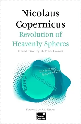 Sobre las revoluciones de las esferas celestes (Edición Concisa) - On the Revolutions of the Heavenly Spheres (Concise Edition)