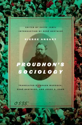 La sociología de Proudhon - Proudhon's Sociology