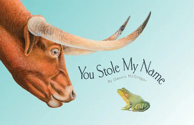 Me has robado el nombre: El curioso caso de los animales que comparten nombre (Libro ilustrado) - You Stole My Name: The Curious Case of Animals with Shared Names (Picture Book)