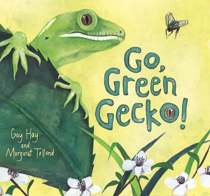 Vamos, Green Gecko - Go, Green Gecko!