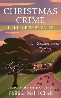 Crimen navideño en Kingfisher Falls - Christmas Crime in Kingfisher Falls