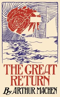 El Gran Retorno - The Great Return