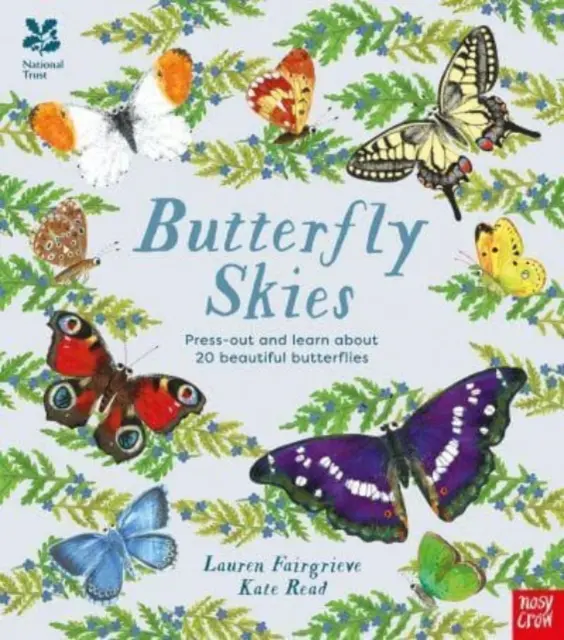 National Trust: Butterfly Skies - Press out and learn about 20 beautiful butterflies (Fairgrieve Lauren (Junior Editor))