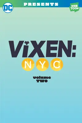 Vixen NYC Volumen Dos - Vixen NYC Volume Two