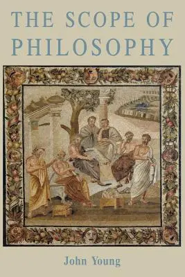 El alcance de la filosofía - The Scope of Philosophy