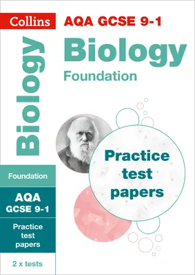 Collins GCSE 9-1 Revision - Aqa GCSE 9-1 Biology Foundation Practice Test Papers