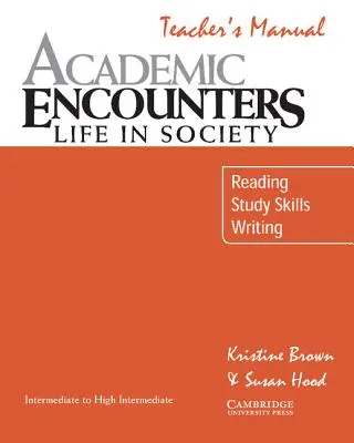 Academic Listening Encounters Manual del profesor: Escuchar, tomar apuntes y debatir - Academic Listening Encounters Teacher's Manual: Listening, Note Taking, and Discussion