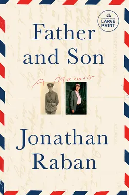 Padre e hijo: A Memoir - Father and Son: A Memoir