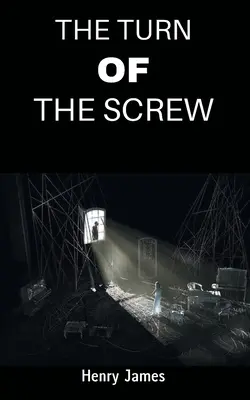 La vuelta de tuerca - The Turn of the Screw